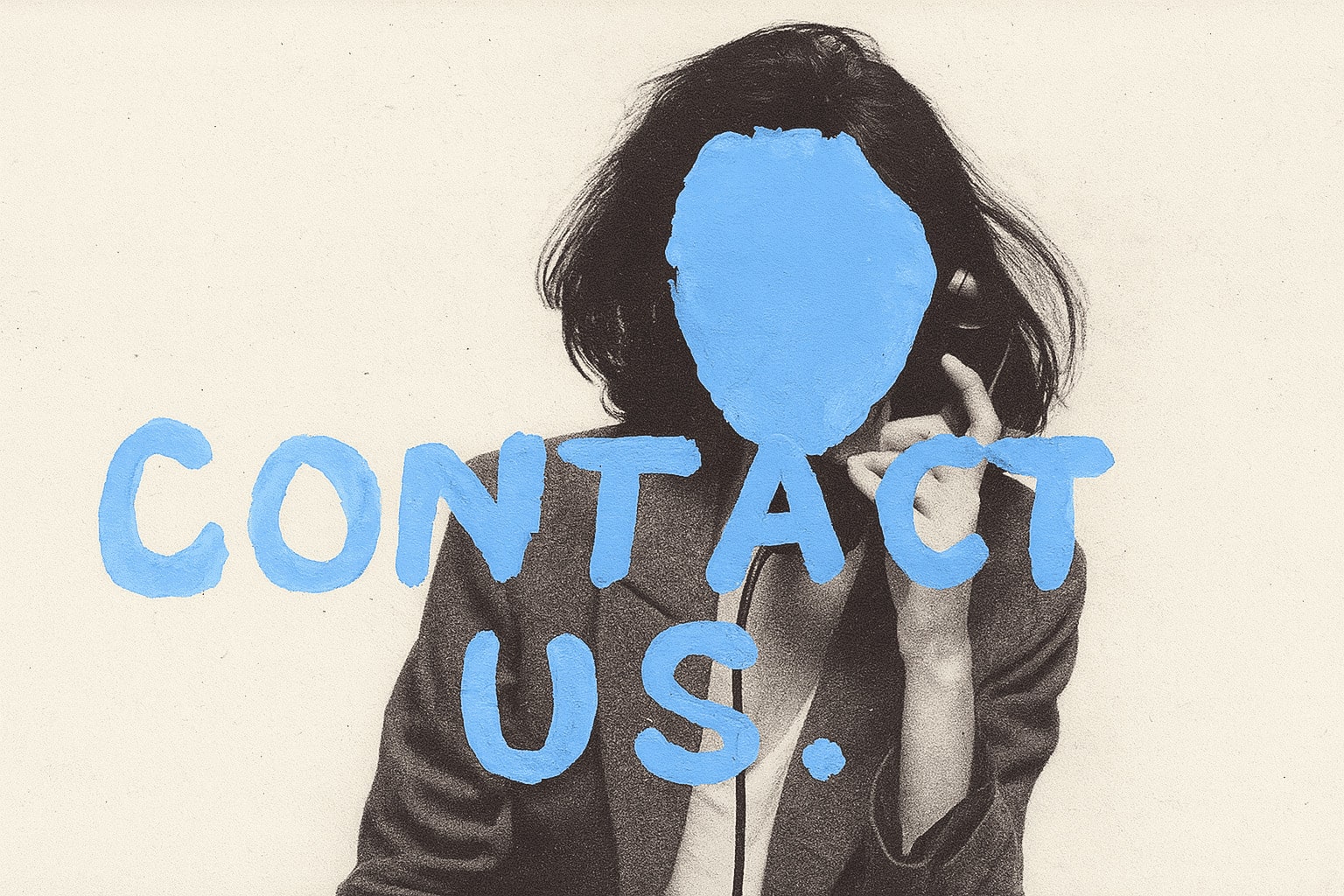Artistic contact page image showing a faceless figure holding a phone with the words “Contact Us” painted in blue.