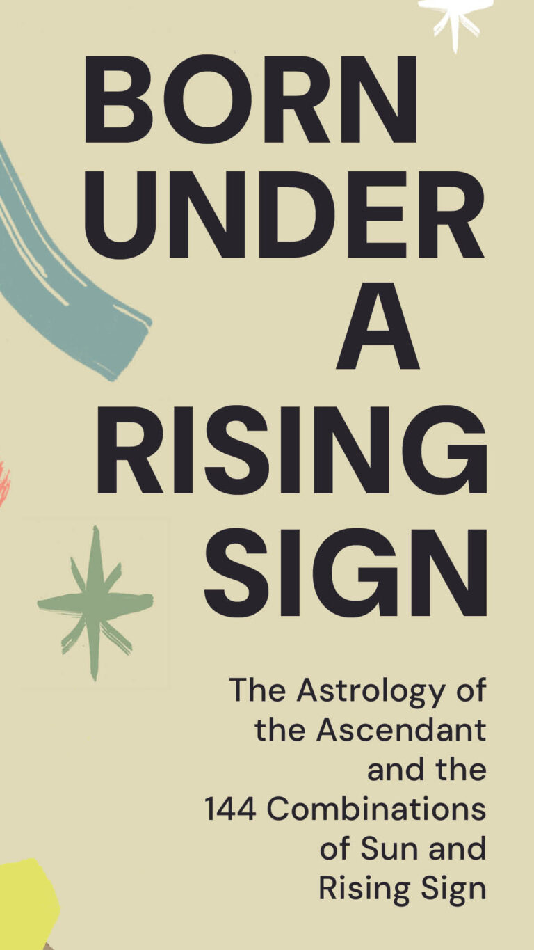 Front cover detail of Born Under a Rising Sign, showing the title text and subtitle “The Astrology of the Ascendant and the 144 Combinations of Sun and Rising Sign”